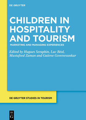 Séraphin / Gowreesunkar | Children in Hospitality and Tourism | Buch | 978-3-11-064458-6 | sack.de