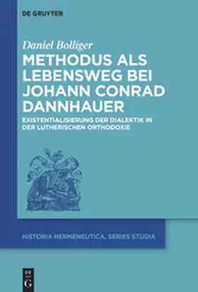 Bolliger |  Methodus als Lebensweg bei Johann Conrad Dannhauer | eBook | Sack Fachmedien