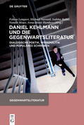 Lampart / Navratil / Balint |  Daniel Kehlmann und die Gegenwartsliteratur | eBook | Sack Fachmedien