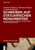 Dietrich / Fouquet / Reinhardt |  Schreiben auf statuarischen Monumenten | eBook | Sack Fachmedien