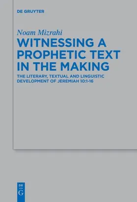 Mizrahi |  Witnessing a Prophetic Text in the Making | Buch |  Sack Fachmedien