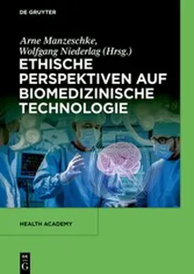 Manzeschke / Niederlag |  Ethische Perspektiven auf Biomedizinische Technologie | eBook | Sack Fachmedien