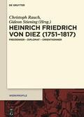 Stiening / Rauch |  Heinrich Friedrich von Diez (1751¿1817) | Buch |  Sack Fachmedien