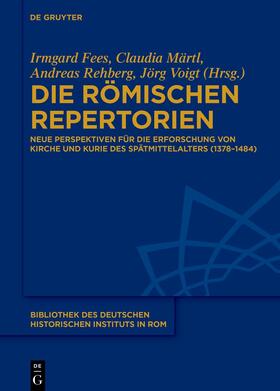 Märtl / Fees / Rehberg |  Die römischen Repertorien | Buch |  Sack Fachmedien