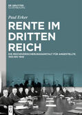 Erker |  Erker, P: Rente im Dritten Reich | Buch |  Sack Fachmedien