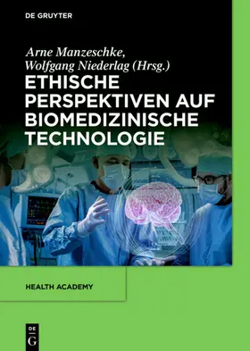 Niederlag / Manzeschke |  Ethische Perspektiven auf Biomedizinische Technologie | eBook | Sack Fachmedien