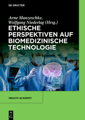Niederlag / Manzeschke | Ethische Perspektiven auf Biomedizinische Technologie | E-Book | sack.de