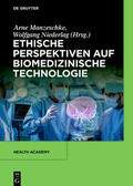 Niederlag / Manzeschke |  Ethische Perspektiven auf Biomedizinische Technologie | eBook | Sack Fachmedien