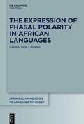 Kramer |  The Expression of Phasal Polarity in African Languages | eBook | Sack Fachmedien