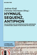 Ostermann / Kraß |  Hymnus, Sequenz, Antiphon | Buch |  Sack Fachmedien