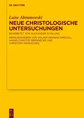 Abramowski / Brennecke / Drecoll |  Neue Christologische Untersuchungen | eBook | Sack Fachmedien