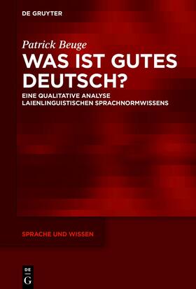 Beuge | Was ist gutes Deutsch? | E-Book | sack.de