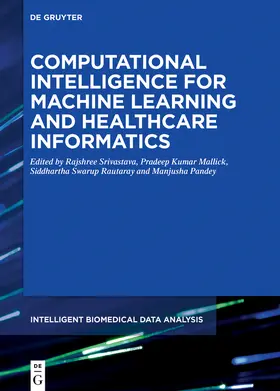 Srivastava / Kumar Mallick / Swarup Rautaray | Computational Intelligence for Machine Learning and Healthca | Buch | sack.de