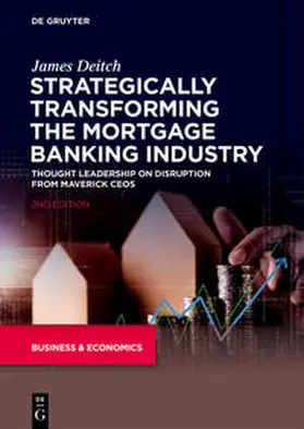 Deitch |  Strategically Transforming the Mortgage Banking Industry | Buch |  Sack Fachmedien