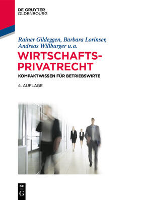 Gildeggen / Lorinser / Willburger | Wirtschaftsprivatrecht | E-Book | sack.de