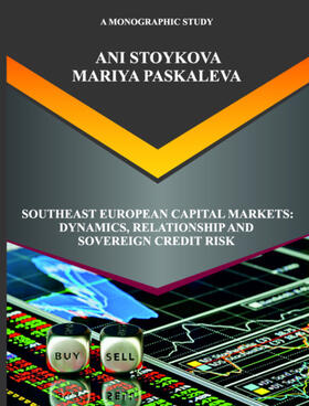 Stoykova / Paskaleva | Southeast European Capital Markets: Dynamics, Relationship and Sovereign Credit Risk | E-Book | sack.de