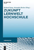 Becker / Stang |  Zukunft Lernwelt Hochschule | Buch |  Sack Fachmedien