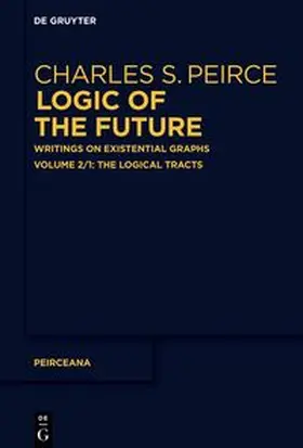 Pietarinen / Peirce |  The Logical Tracts | eBook | Sack Fachmedien
