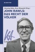 Hahn / Mosayebi |  John Rawls: Das Recht der Völker | Buch |  Sack Fachmedien