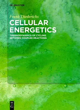 Diederichs |  Cellular Energetics | eBook | Sack Fachmedien