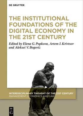 Popkova / Krivtsov / Bogoviz |  The Institutional Foundations of the Digital Economy in the 21st Century | Buch |  Sack Fachmedien
