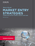 Glowik |  Glowik, M: Market Entry Strategies | Buch |  Sack Fachmedien