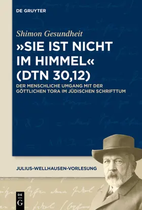 Gesundheit |  "Sie ist nicht im Himmel" (Dtn 30,12) | eBook | Sack Fachmedien