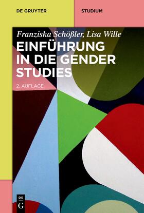 Schößler / Wille |  Einführung in die Gender Studies | Buch |  Sack Fachmedien