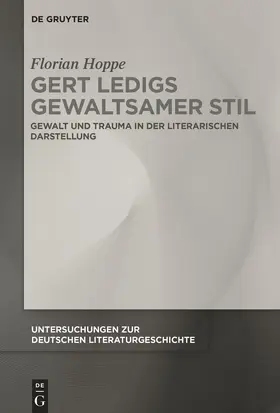 Hoppe |  Gert Ledigs gewaltsamer Stil | Buch |  Sack Fachmedien