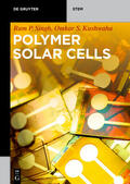 Singh / Kushwaha |  Polymer Solar Cells | Buch |  Sack Fachmedien