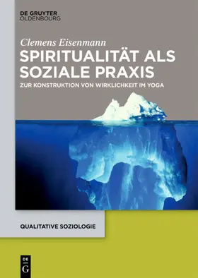 Eisenmann | Spiritualität als soziale Praxis | E-Book | www.sack.de