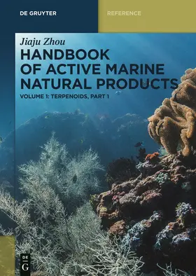 Zhou | Handbook of Active Marine Natural Products, Terpenoids, Part 1 | Buch | 978-3-11-065324-3 | sack.de