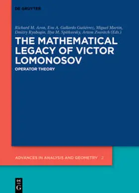 Aron / Gallardo Gutiérrez / Martin |  The Mathematical Legacy of Victor Lomonosov | Buch |  Sack Fachmedien