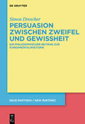 Drescher |  Persuasion zwischen Zweifel und Gewissheit | Buch |  Sack Fachmedien