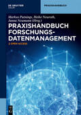 Putnings / Neuroth / Neumann |  Praxishandbuch Forschungsdatenmanagement | Buch |  Sack Fachmedien