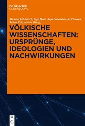 Fahlbusch / Haar / Lobenstein-Reichmann | Völkische Wissenschaften: Ursprünge, Ideologien und Nachwirkungen | E-Book | sack.de