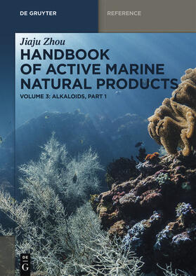 Zhou | Jiaju Zhou: Handbook of Active Marine Natural Products / Alkaloids, Part 1 | E-Book | sack.de