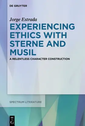 Estrada |  Experiencing Ethics with Sterne and Musil | Buch |  Sack Fachmedien
