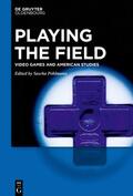 Pöhlmann |  Playing the Field | eBook | Sack Fachmedien