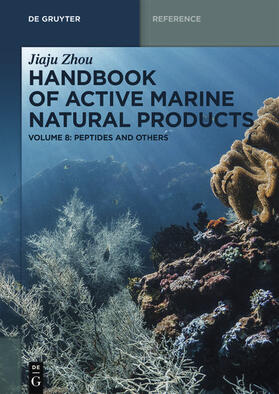 Zhou | Jiaju Zhou: Handbook of Active Marine Natural Products / Peptides and Others | E-Book | sack.de