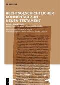Siegert |  Rechtsgeschichtlicher Kommentar zum Neuen Testament 1 | Buch |  Sack Fachmedien