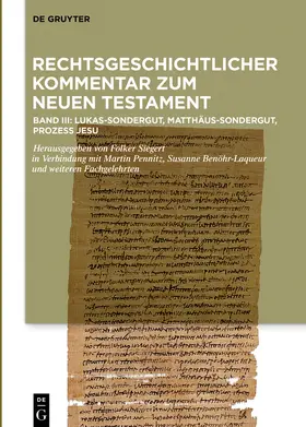 Siegert |  Kommentar: Lukas-Sondergut, Matthäus-Sondergut, Prozess Jesu | Buch |  Sack Fachmedien