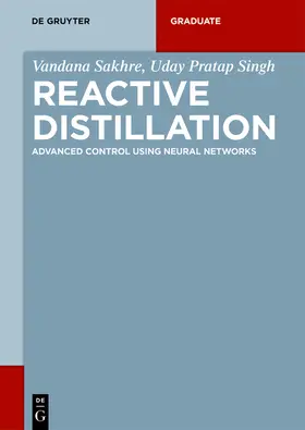 Singh / Sakhre |  Reactive Distillation | Buch |  Sack Fachmedien