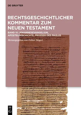 Siegert |  Das Johannesevangelium, die Apostelgeschichte, der Prozess des Paulus | Buch |  Sack Fachmedien