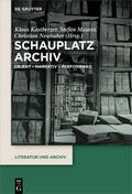 Kastberger / Neuhuber / Maurer |  Schauplatz Archiv | Buch |  Sack Fachmedien