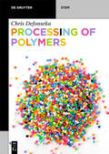 Defonseka |  Processing of Polymers | eBook | Sack Fachmedien