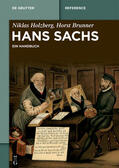 Holzberg / Brunner |  Hans Sachs | eBook | Sack Fachmedien