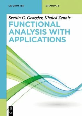 Georgiev / Zennir | Functional Analysis with Applications | E-Book | sack.de