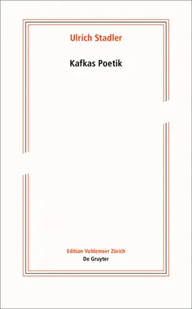 Stadler |  Kafkas Poetik | Buch |  Sack Fachmedien