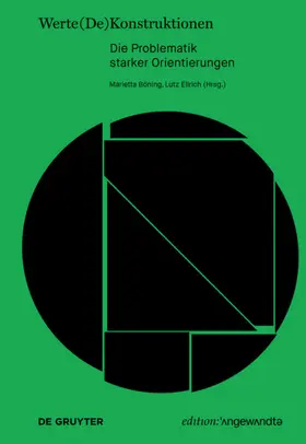 Böning / Ellrich |  Werte(De)Konstruktionen | Buch |  Sack Fachmedien